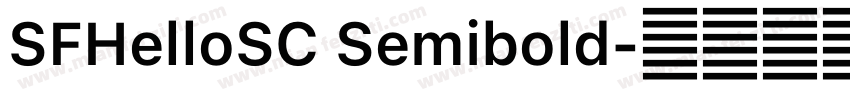 SFHelloSC Semibold字体转换